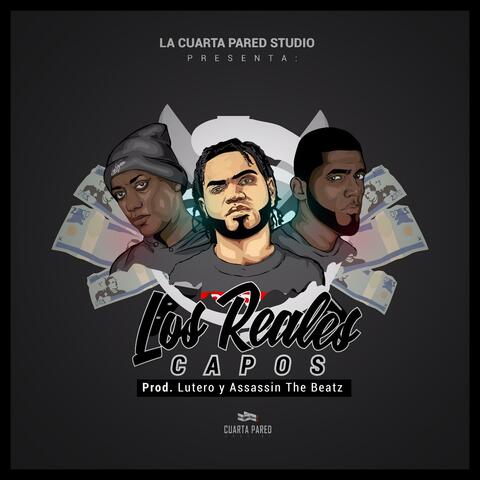 Los Reales Capos (feat. Franko Stigma & Lutero Ottis)