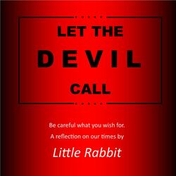 Let the Devil Call