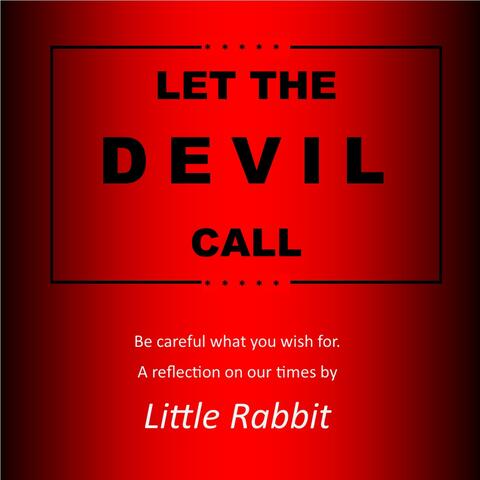 Let the Devil Call