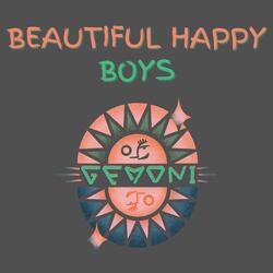 Beautiful Happy Boys