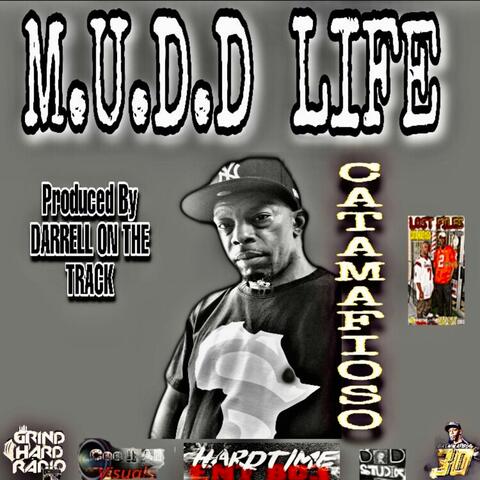 M.U.D.D Lyfe