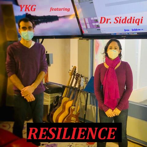 Resilience (feat. Dr. Siddiqi)