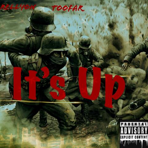 It's Up (feat. TooFar)