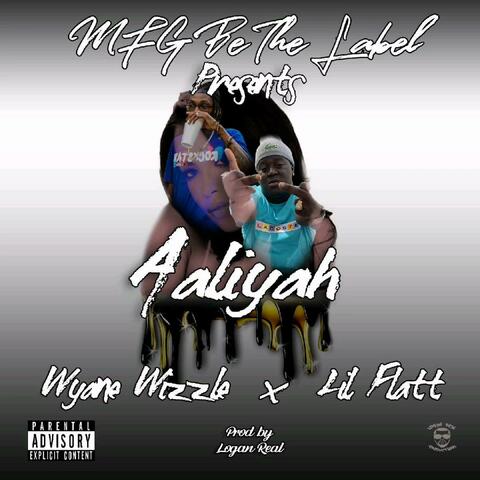 Aaliyah (feat. Lil Flatt)