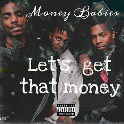 Lets Get That Money