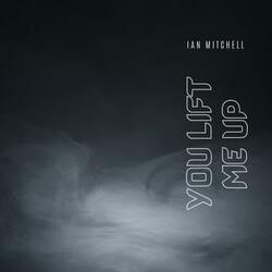 You Lift Me Up