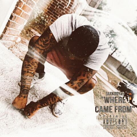Where I Came From