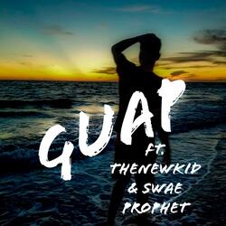 Guap (feat. TheNewKid & Swae Prophet)
