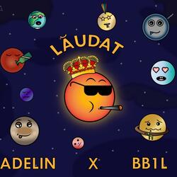 Lăudat (feat. BB1L)