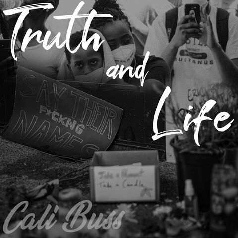 Truth and Life