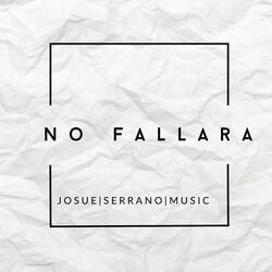 No Fallara