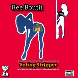 Voting Stripper