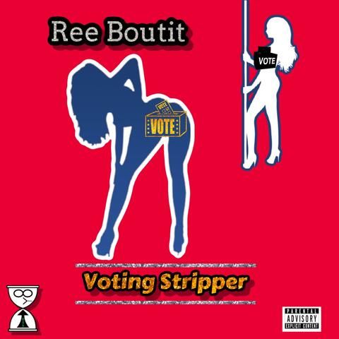 Voting Stripper