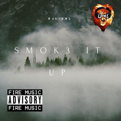 Smok3 It Up