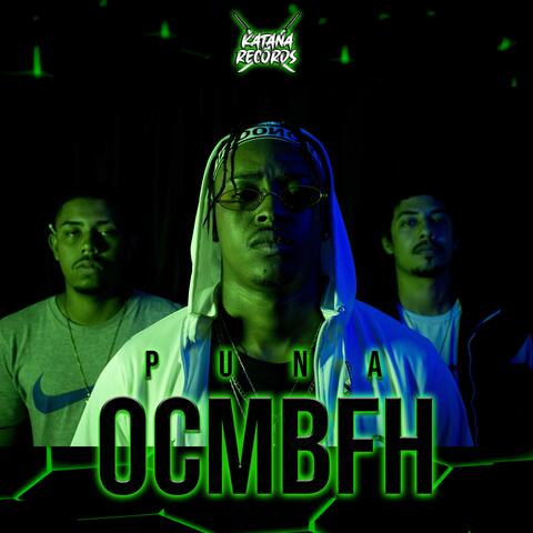Ocmbfh (feat. Jxhnsxn, Lenin & MonRa)