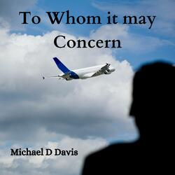 To Whom It May Concern