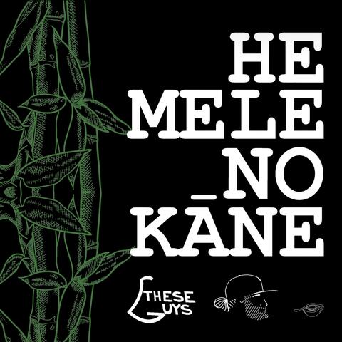 He Mele No Kāne (feat. Kaʻikena Scanlan)