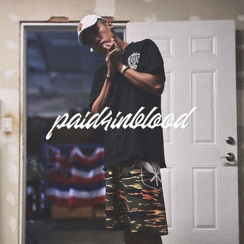 Paid4inBlood: The Mixtape