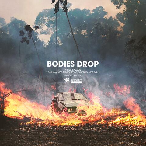 Bodies Drop (feat. Mbf Alimightymo, Swervo & DSK)