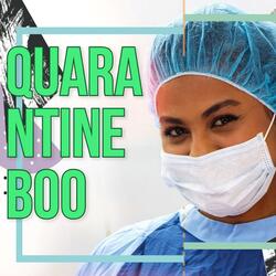 Quarantine Boo (feat. Big Sherm & Jovi K'nobi)