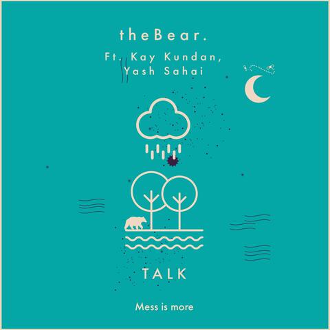 Talk (feat. Kay Kundan & Yash Sahai)