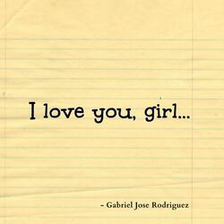 I Love You, Girl...