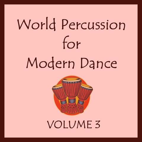 World Percussion for Modern Dance Volume 3
