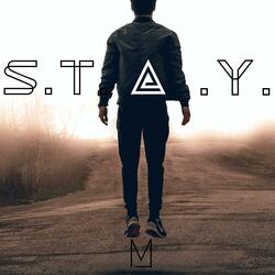 Stay