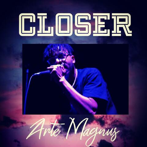 Closer