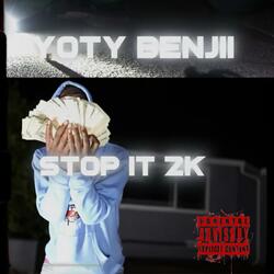 Stop It 2k