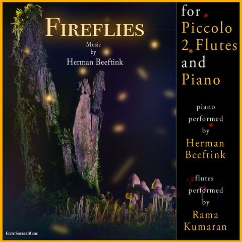 Fireflies for Piccolo, 2 Flutes and Piano (feat. Rama Kumaran)