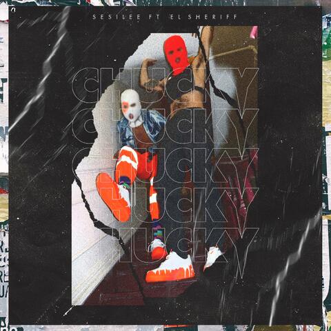 Chucky (feat. Sesilee)