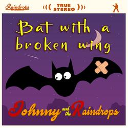 Bat With a Broken Wing