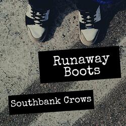 Runaway Boots