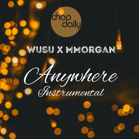 Anywhere