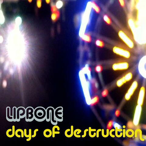 Days of Destruction