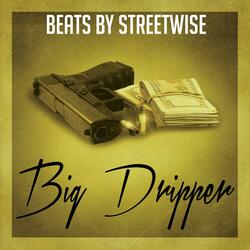 Big Dripper