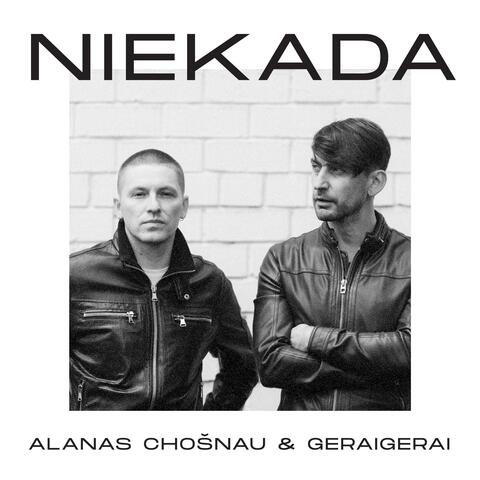 Niekada (feat. GeraiGerai)