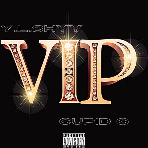 VIP (feat. Cupid G)