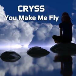 You Make Me Fly