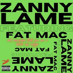 LAME (feat. Fat Mac)