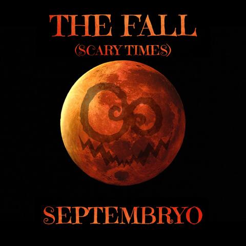 The Fall (Scary Times)