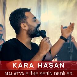Malatya Eline Serin Dediler