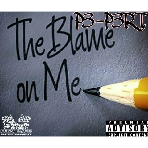 Blame on Me