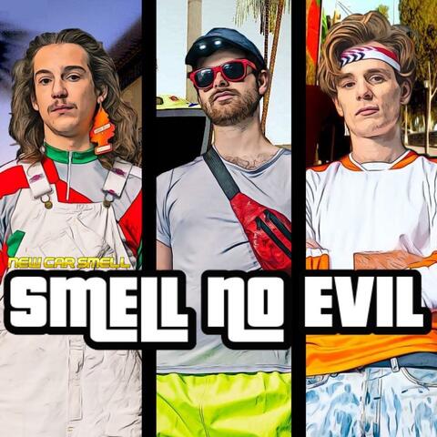 Smell No Evil