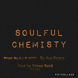 Soulful Chemistry