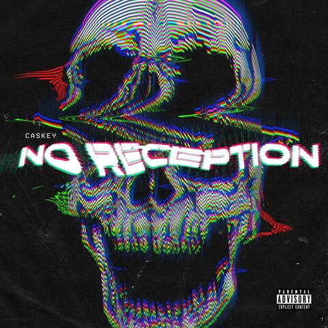 No Reception