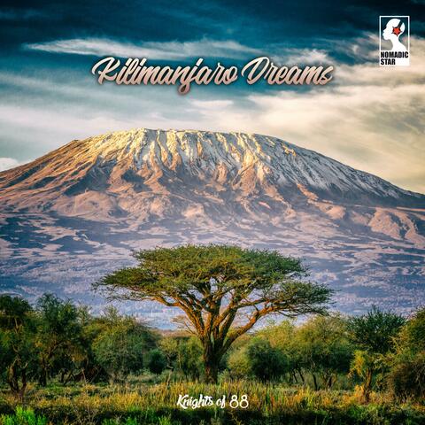 Kilimanjaro Dreams