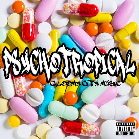 Psychotropical