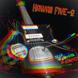 Hawaii Five-O